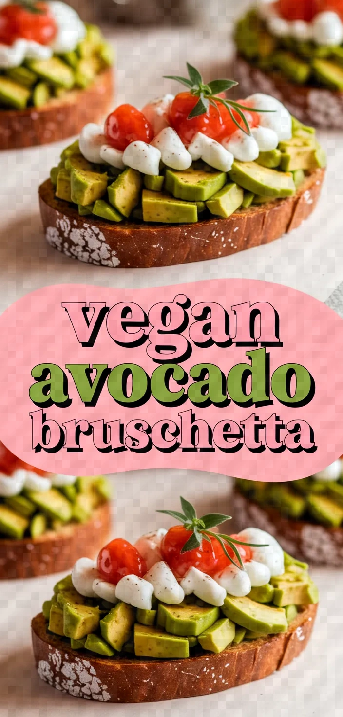 Easy Vegan Bruschetta Avocado Recipe